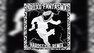 LXNGVX DJ FKU  BRUXO FANTASMA Hardstyle Remix Slowed  Reverb [upl. by Phylys]