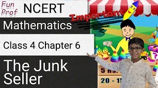 NCERT Class 4 Mathematics Chapter 6 The Junk Seller  English  CBSE  Maths IMONSTSE Subscribe [upl. by Hgielsa]