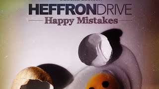 Heffron Drive  Had to Be Panama Official Audio [upl. by Mckay357]