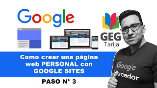 🔴 3 Pasos para CREAR una PÁGINA WEB Personal con GOOGLE SITES  Parte N° 3 [upl. by Atnauq]