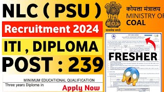 NLC Recruitment 2024  NLC Vacancy 2024  PSU Jobs 2024  Ministry Of Coal India Recruitment 2024 [upl. by Tamberg748]