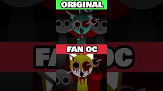 Incredibox Sprunki Original VS Fan OC Compilation HORROR VERSION 😭 [upl. by Leontina]