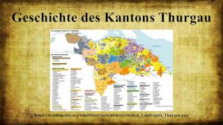 Geschichte des Kantons Thurgau [upl. by Mcmahon]