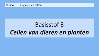 VMBO 3  Organen en cellen  3 Cellen van planten en dieren  8e editie  MAX [upl. by Nide]