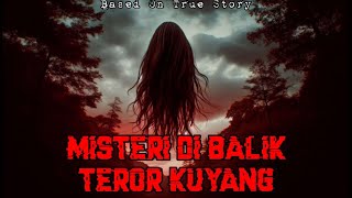 Misteri di Balik Teror Kuyang [upl. by Vin]