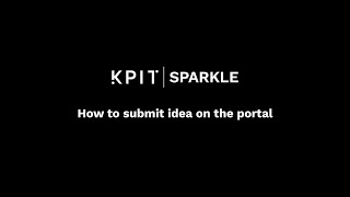 How to submit an idea on KPIT Sparkle website  Step by Step Process  Guide  Idea Submission [upl. by Norrab]