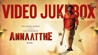 Annaatthe  Video Jukebox  Rajinikanth  Nayanthara  DImman  Siva  Sun Pictures [upl. by Ys946]