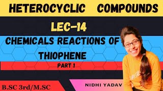 Chemical reactions of Thiophene [upl. by Sirred]