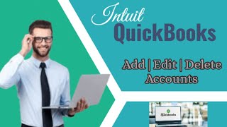 Topic 9  QuickBooks Pro 2016  Add  Edit  Delete Accounts In Chart Of Account [upl. by Sou]