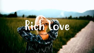 One Republic amp Seeb  Rich Love Xera amp Bisken Remix [upl. by Adohr]