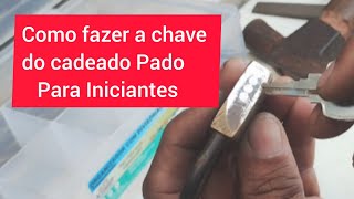 Como fazer a chave do cadeado Pado para iniciantes [upl. by Oiratno]