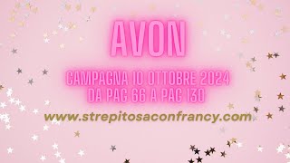 Catalogo Avon Campagna 10 Ottobre 2024 da pag 66 a 130 [upl. by Issy966]