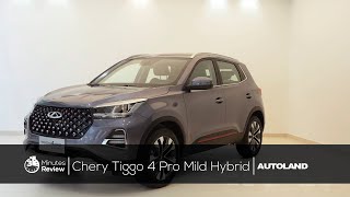 Chery Tiggo 4 Pro Mild Hybrid 3MinutesReview [upl. by Yager]