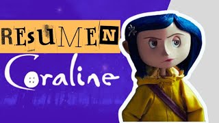 Coraline y la puerta secreta RESUMEN [upl. by Osher424]