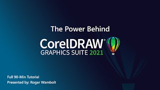 The Power Behind CorelDRAW Graphics Suite 2021  Full Tutorial 90min [upl. by Krever]