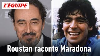 quotDidier il est parti Diegoquot  Roustan raconte Maradona Roustan Foot [upl. by Kyl]