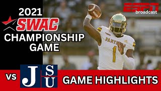 Prarie View AampM vs Jackson State  2021 SWAC Football Championship Game Highlights [upl. by Alfy]