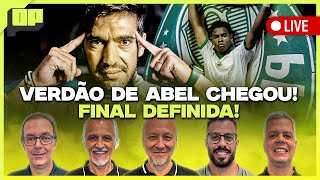 OPINIÃO PLACAR VERDÃO DE ABEL CHEGOU FINAL DEFINIDA  Placar TV [upl. by Antipas]