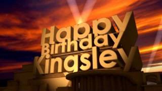 Happy Birthday Kingsley [upl. by Wailoo]