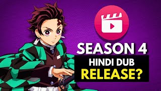 Demon Slayer Season 4 Hindi Dub DELAYED Heres What You NEED To Know [upl. by Aicirtal]