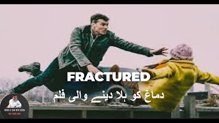 Fractured A MUST watch Psychological Thriller Movie Review Hindi Urdu [upl. by Nryhtak]