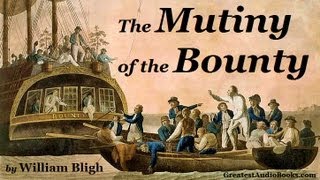 THE MUTINY OF THE HMS BOUNTY  FULL AudioBook 🎧📖  Greatest🌟AudioBooks [upl. by Notelrac137]