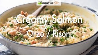 Creamy Salmon Orzo  Risoni [upl. by Burrows]