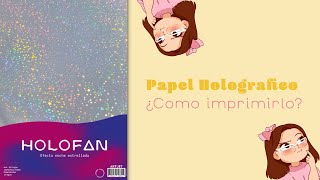 Cómo imprimir PAPEL HOLOGRAFICO en impresoras Inkjet tutorial paso a paso [upl. by Monk]