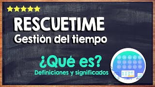 🙏 ¿Qué es RescueTime  Aplicaciones de gestión del tiempo 🙏 [upl. by Ztnahc]