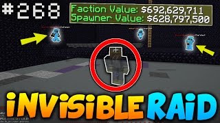 The ULTIMATE Invisible Raid 40000000 RAID  Minecraft FACTIONS 268 [upl. by Loziram]