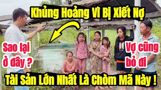 Cả gia đình NGHÈO KHỔ ĐƯỜNG CÙNG SỐNG KHÔNG ĐƯỢC YÊN vì liên tục bị XIẾT NỢ [upl. by Santiago184]