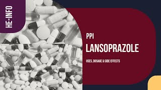 Lansoprazole  Uses Dosage Side Effects amp Mechanism  Prevacid [upl. by Meekahs]