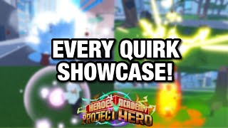 EVERY QUIRK SHOWCASE IN PROJECT HERO [upl. by Iveel]