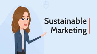 What is Sustainable Marketing [upl. by Lilia]