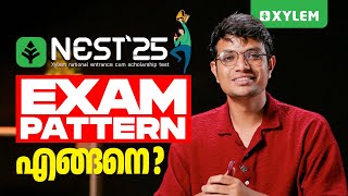 NEST 2025  EXAM PATTERN എങ്ങനെ  Xylem NEST [upl. by Giff]