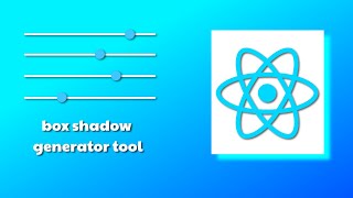 create box shadow generator tool using react js  react js project in hindi [upl. by Bird]