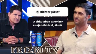 Ifj Richter József A cirkuszban az ember a saját életével játszik [upl. by Vicky]