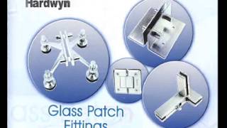 Hardwyn Glass Patch Fittings Door Handles amp Locks Door Closers amp Floor Springs Furniture Fittings [upl. by Cordy]