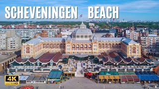 Scheveningen Beach The Hague Netherlands  By Drone 4k Video Uhd  Dream Trips [upl. by Enomys]