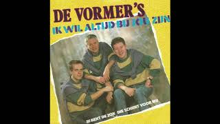 De Vormers – Ik wil altijd bij jou zijn [upl. by Anifur]