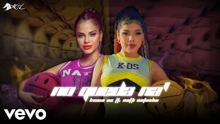 Kenia Os ft Natti Natasha  No Queda Na Video Oficial  ɪᴀ ᴄᴏᴠᴇʀ [upl. by Snevets]