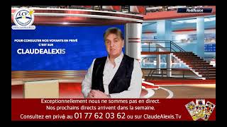 VOYANCE avec Claude Alexis [upl. by Asenav]