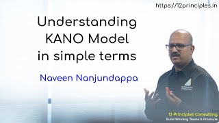 KANO Model  Prioritization Technique by Naveen Nanjundappa [upl. by Frodin]