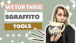 My Top 3 Tools for Sgraffito [upl. by Lois]