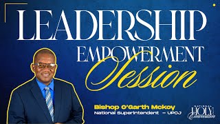 Bethel 54TH Holy Convocation quotLeadership Empowerment Sessionquot Bishop OGarth McKoy [upl. by Fritze]