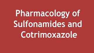 Pharmacology of Sulfonamides and Cotrimoxazole ENGLISH  Dr Shikha Parmar [upl. by Eineg]