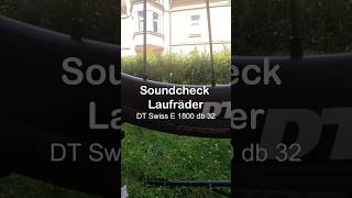 Soundcheck  DT Swiss Laufräder E 1800 spline db 32 aus  Aero mit Aluminium für rennrad cycling [upl. by Komara]