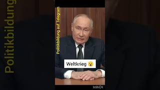 Putin spricht von Weltkrieg 😮 [upl. by Selima]