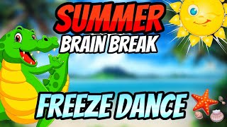 🌞 Summer 🌞 Freeze Dance  Brain Break  GoNoodle Inspired  Just Dance [upl. by Naitirb]