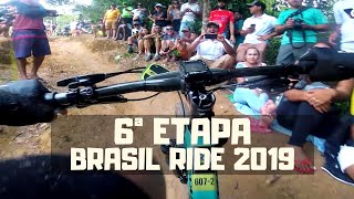 BRASIL RIDE 2019  6ª ETAPA XCO  A MAIS EMOCIONANTE [upl. by Spiegel]